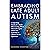 Embracing Late Adult Autism: A Self-Help Guide for Adults Discovering Their Neurodivergent Mind and Learning to Thrive on the Spectrum