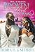 Broken Hood Vows 2 (Finale) by Dedra B.