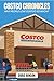 Costco Chronicles by Doris Benson