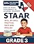 STAAR Grade 3 – Skill-by-Skill Reading & Math Practice: Focused Practice by Subject with Easy-to-Follow Exercises and Clear Answers, to Help Your Kid to Succeed