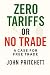 Zero Tariffs or No Trade: A...