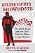 The Memphis Showboats by Keith B. Wood