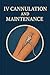 IV Cannulation and Maintena...