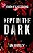 Kept in the Dark (Hitmen of...
