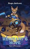 Remnant's Hope: T...