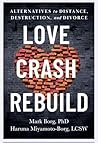 Love. Crash. Rebu...