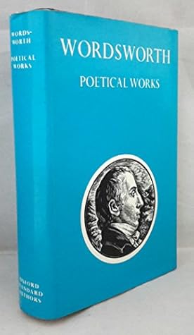Wordsworth: Poetical Works. With Introduction and Notes.