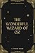 The Wonderful Wizard of Oz