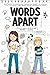 Words Apart