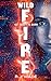 WildFire (Aura Jax, #3) A Y...