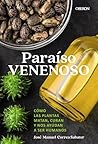 Paraíso venenoso:...
