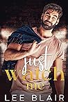 Book cover for Just Watch Me