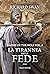 La tirannia della fede
