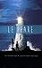 Le phare (French Edition)