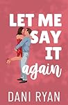 Let Me Say It Again (The Morelli Sisters, #5)
