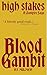 High Stakes: Blood Gambit (...