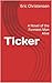 Ticker by Eric Christensen
