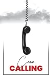 Crisis Calling
