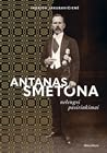 Antanas Smetona. ...