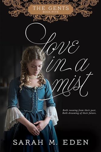 Love in a Mist (Kindle Edition)