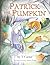Patrick the Pumpkin (Holida...