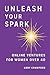 Unleash Your Spark by Abby Crawford