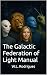 The Galactic Federation of ...