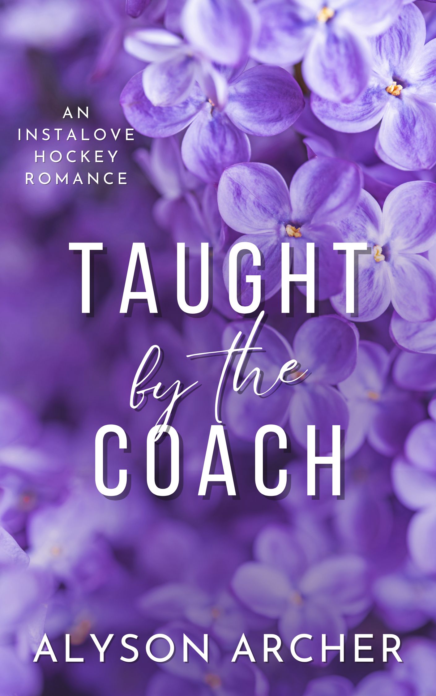 Taught by the Coach (Toronto Thunder, #2)