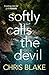Softly Calls the Devil by Chris Blake