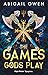The games gods play - Version française: The Crucible Tome 1 (French Edition)