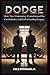 Dodge: The Brothers Who Pio...