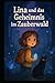 Lina und das Geheimnis im Z...