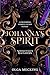 Johanna's Spirit: A Nehalen...