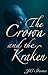 The Crown and the Kraken (S...