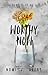 Worthy Now: The Despite It All Duet (Book Two)