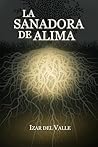 La sanadora de alima