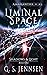 Liminal Space (Shadows & Light #1; Amaranthe #23)