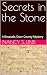 Secrets in the Stone: A Bru...
