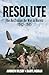 Resolute by Andrew Kilsby