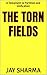 The Torn Fields: A Testament to Partition and Unification