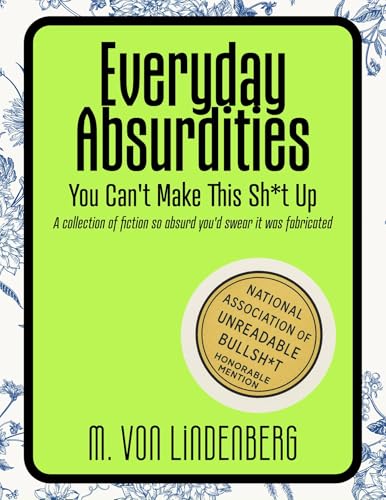 Everyday Absurdities (Kindle Edition)