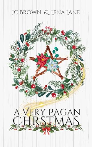 A Very Pagan Christmas (Kindle Edition)