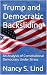 Trump and Democratic Backsl...