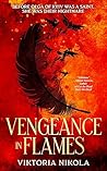 Vengeance in Flames by Viktoria  Nikola