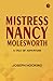 Mistress Nancy Molesworth: A Tale of Adventure