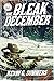 The Bleak December