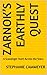 Zarnok’s Earthly Quest by Stephanie Cammeyer