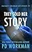 They Sold Her Story (Zachary Goldman Mysteries by P.D. Workman