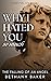 Why I Hated You So Much by Bethany   Baker