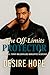 The Off-Limits Protector by Desire Hope